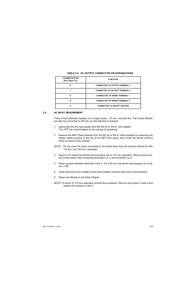 Table 2-6. dc output connector pin designations, 4 ac input requirement, Ac input requirement -5 | Dc output connector pin designations -5, Able 2-6 f | KEPCO MAT 1/3 Rack User Manual | Page 22 / 51