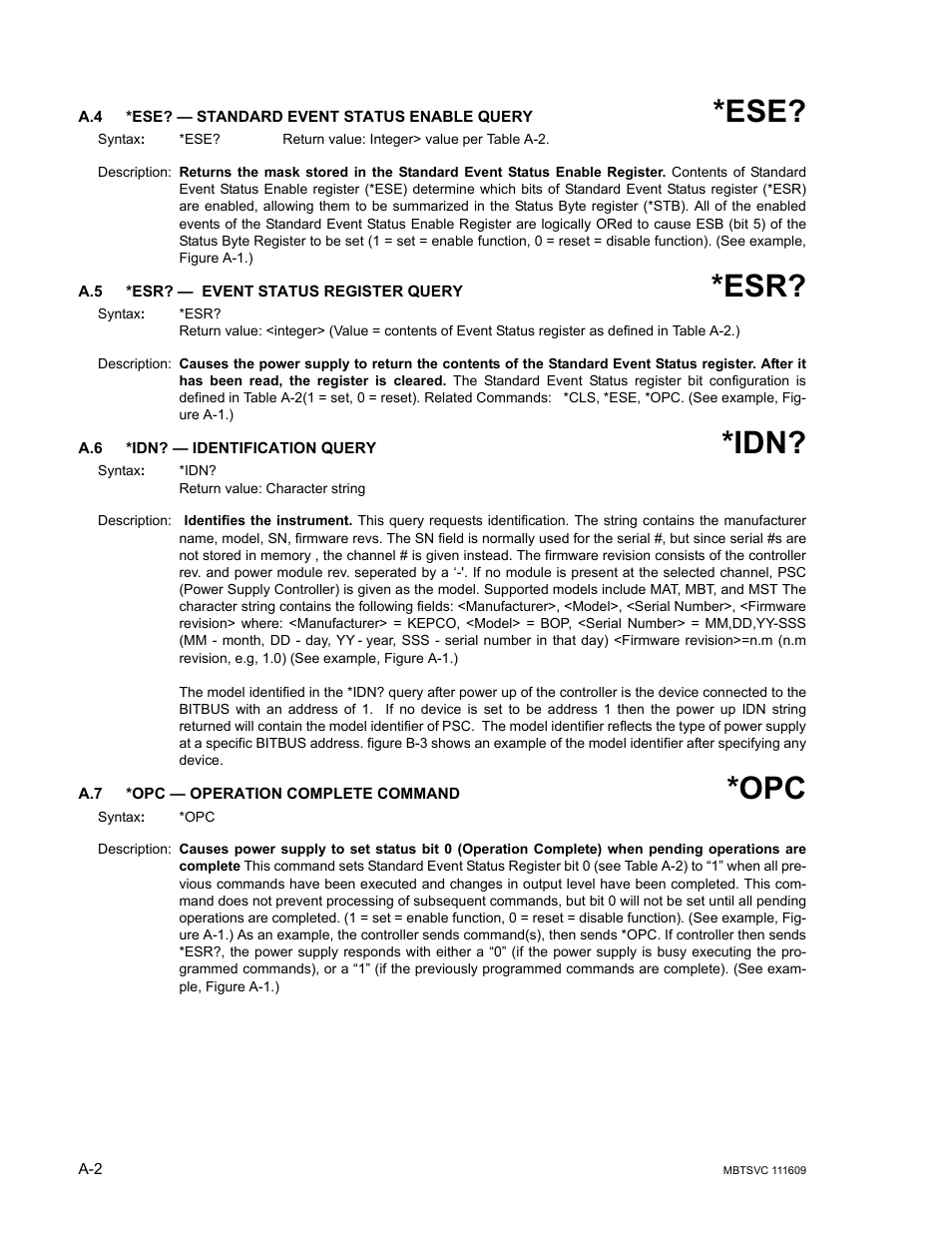 A.4 *ese? — standard event status enable query, A.5 *esr? — event status register query, A.6 *idn? — identification query | A.7 *opc — operation complete command | KEPCO MBT Series User Manual | Page 128 / 152