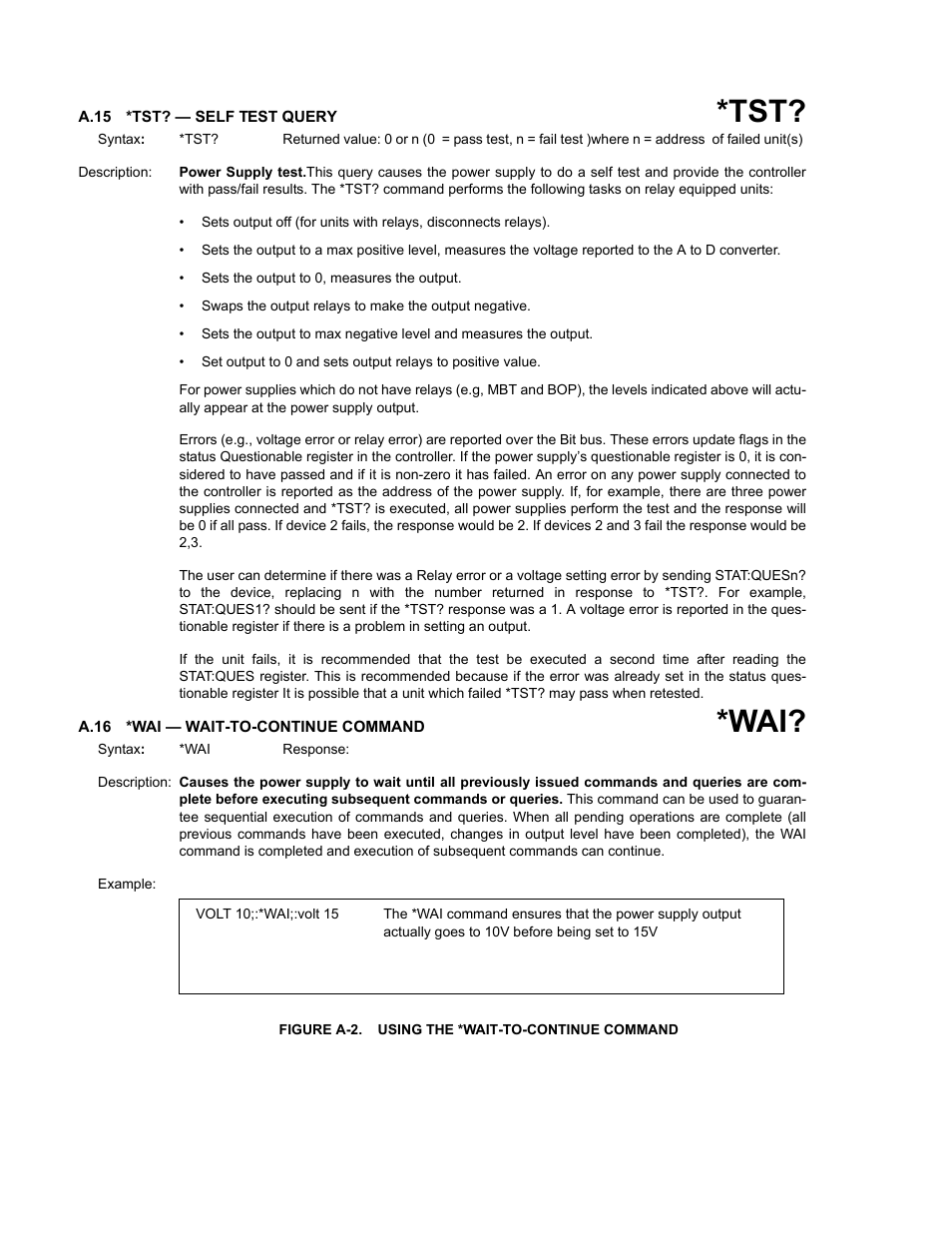 A.15 *tst? — self test query, A.16 *wai — wait-to-continue command, Figure a-2. using the *wait-to-continue command | A.15, A.16 | KEPCO MBT Series User Manual | Page 132 / 152