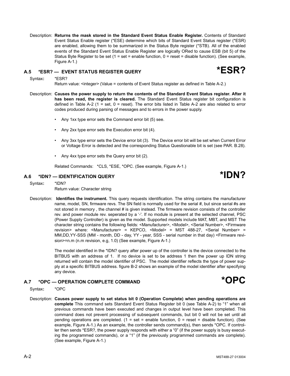 A.5 *esr? — event status register query, A.6 *idn? — identification query, A.7 *opc — operation complete command | KEPCO MST 488 Programmer User Manual | Page 44 / 68