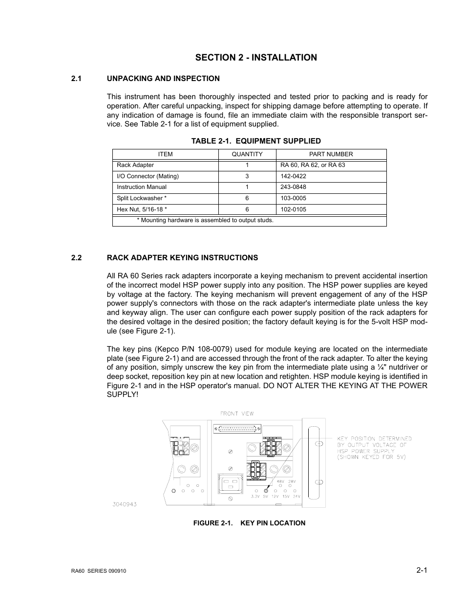 Section 2 - installation, 1 unpacking and inspection, Table 2-1. equipment supplied | 2 rack adapter keying instructions, Figure 2-1. key pin location, Unpacking and inspection, Rack adapter keying instructions, Key pin location -1, Equipment supplied -1 | KEPCO RA 60 Rev 1, 2, 3 User Manual | Page 13 / 24