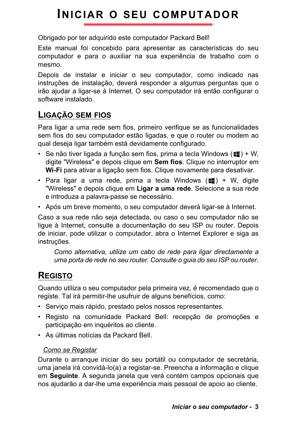 Iniciar o seu computador, Ligação sem fios, Registo | Ligação sem fios registo, S e u | PACKARD BELL EN LV11HC Quick Start Guide User Manual | Page 205 / 920