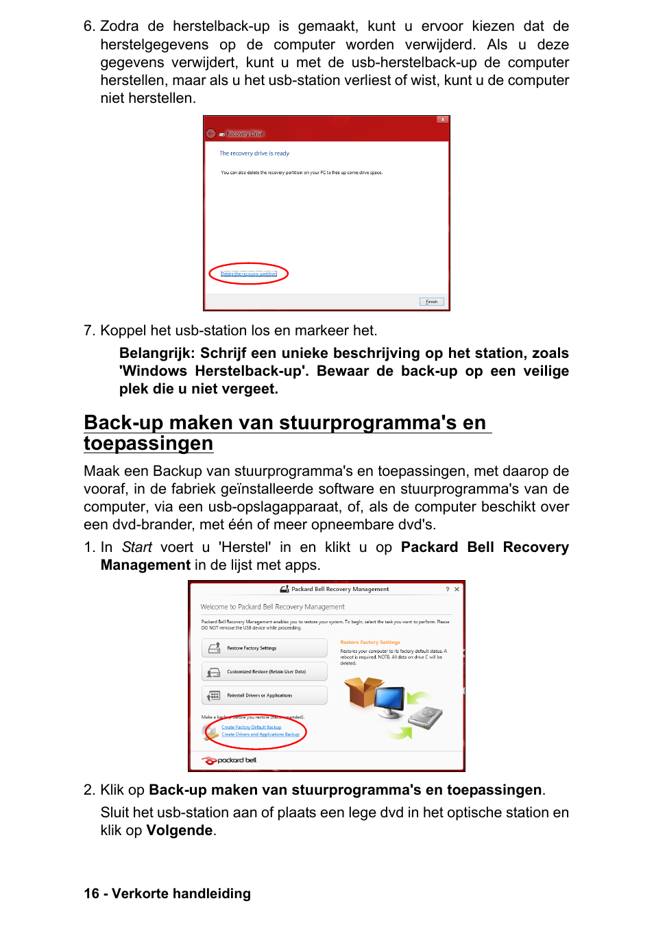 Back-up maken van stuurprogramma's en toepassingen | PACKARD BELL EN LV11HC Quick Start Guide User Manual | Page 258 / 920