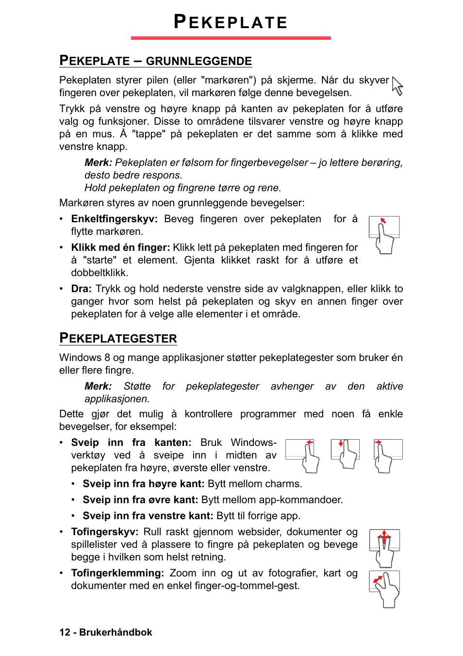 Pekeplate, Pekeplate - grunnleggende, Pekeplategester | Pekeplate – grunnleggende pekeplategester | PACKARD BELL EN LV11HC Quick Start Guide User Manual | Page 294 / 920