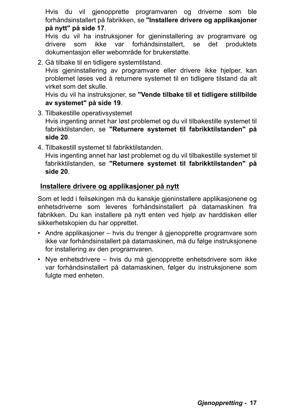 Installere drivere og applikasjoner på nytt | PACKARD BELL EN LV11HC Quick Start Guide User Manual | Page 299 / 920