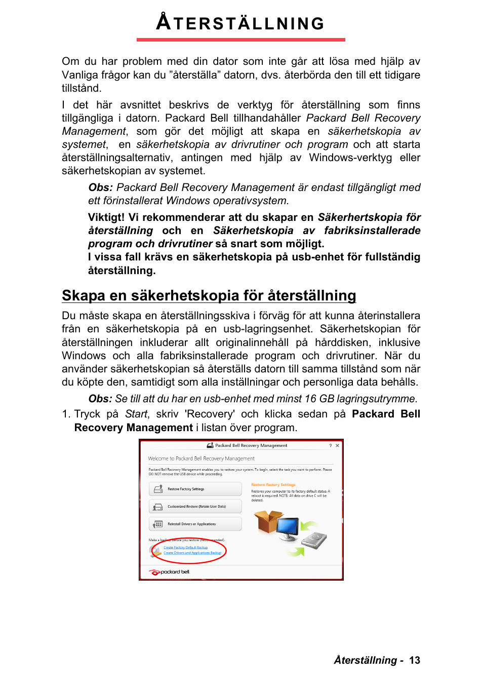Återställning, Skapa en säkerhetskopia för återställning | PACKARD BELL EN LV11HC Quick Start Guide User Manual | Page 371 / 920