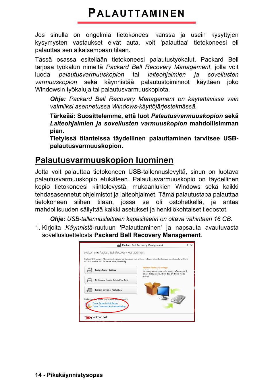 Palauttaminen, Palautusvarmuuskopion luominen | PACKARD BELL EN LV11HC Quick Start Guide User Manual | Page 410 / 920
