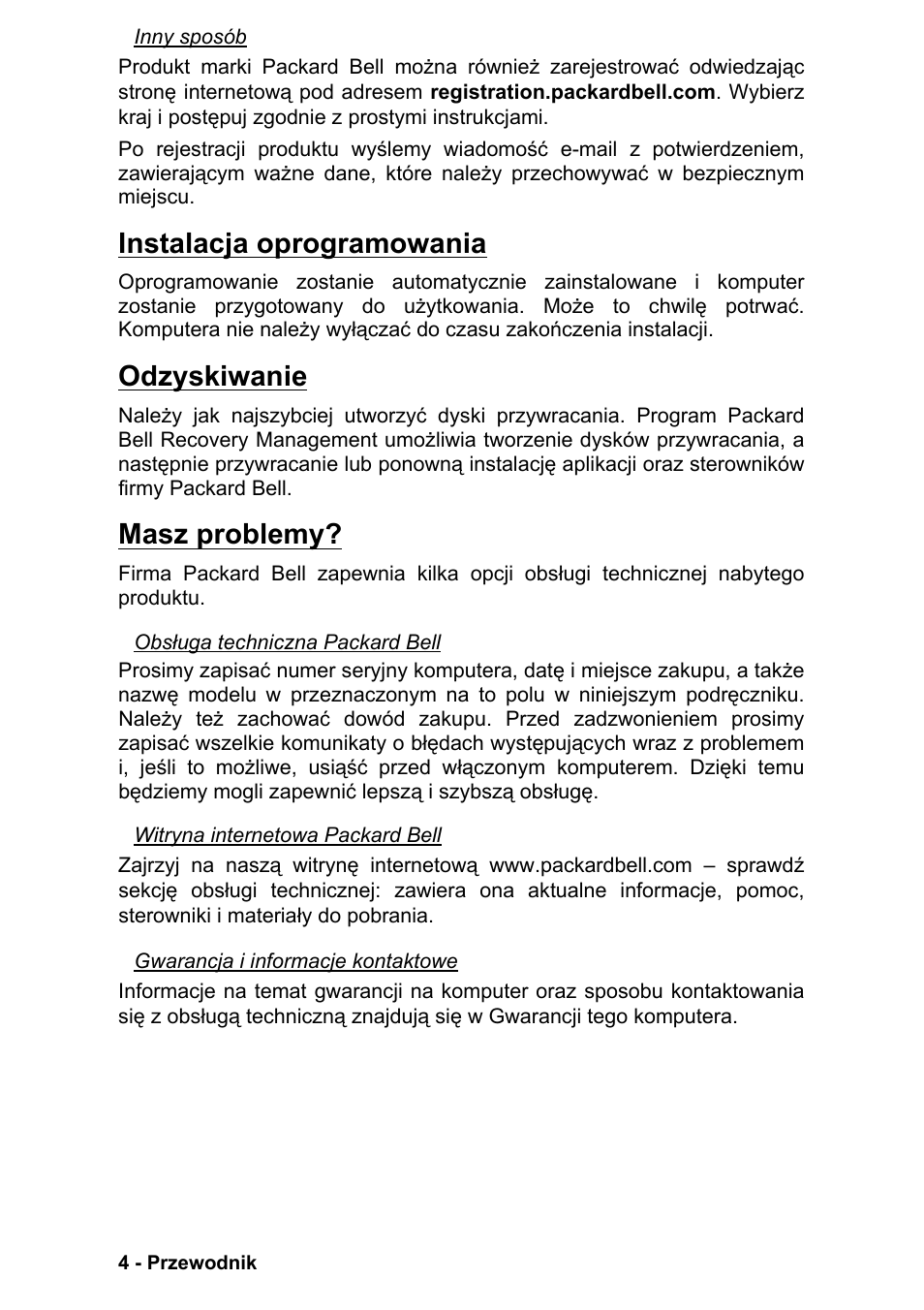 Instalacja oprogramowania, Odzyskiwanie, Masz problemy | PACKARD BELL EN LV11HC Quick Start Guide User Manual | Page 482 / 920