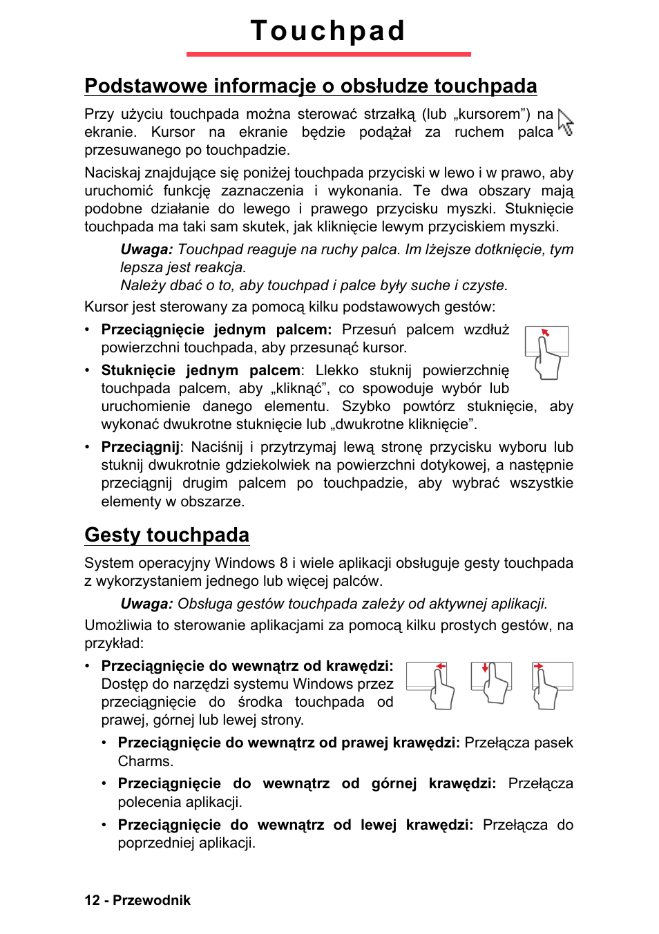Touchpad, Podstawowe informacje o obsłudze touchpada, Gesty touchpada | PACKARD BELL EN LV11HC Quick Start Guide User Manual | Page 490 / 920