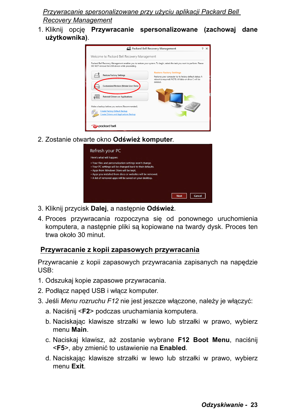 Przywracanie z kopii zapasowych przywracania | PACKARD BELL EN LV11HC Quick Start Guide User Manual | Page 501 / 920