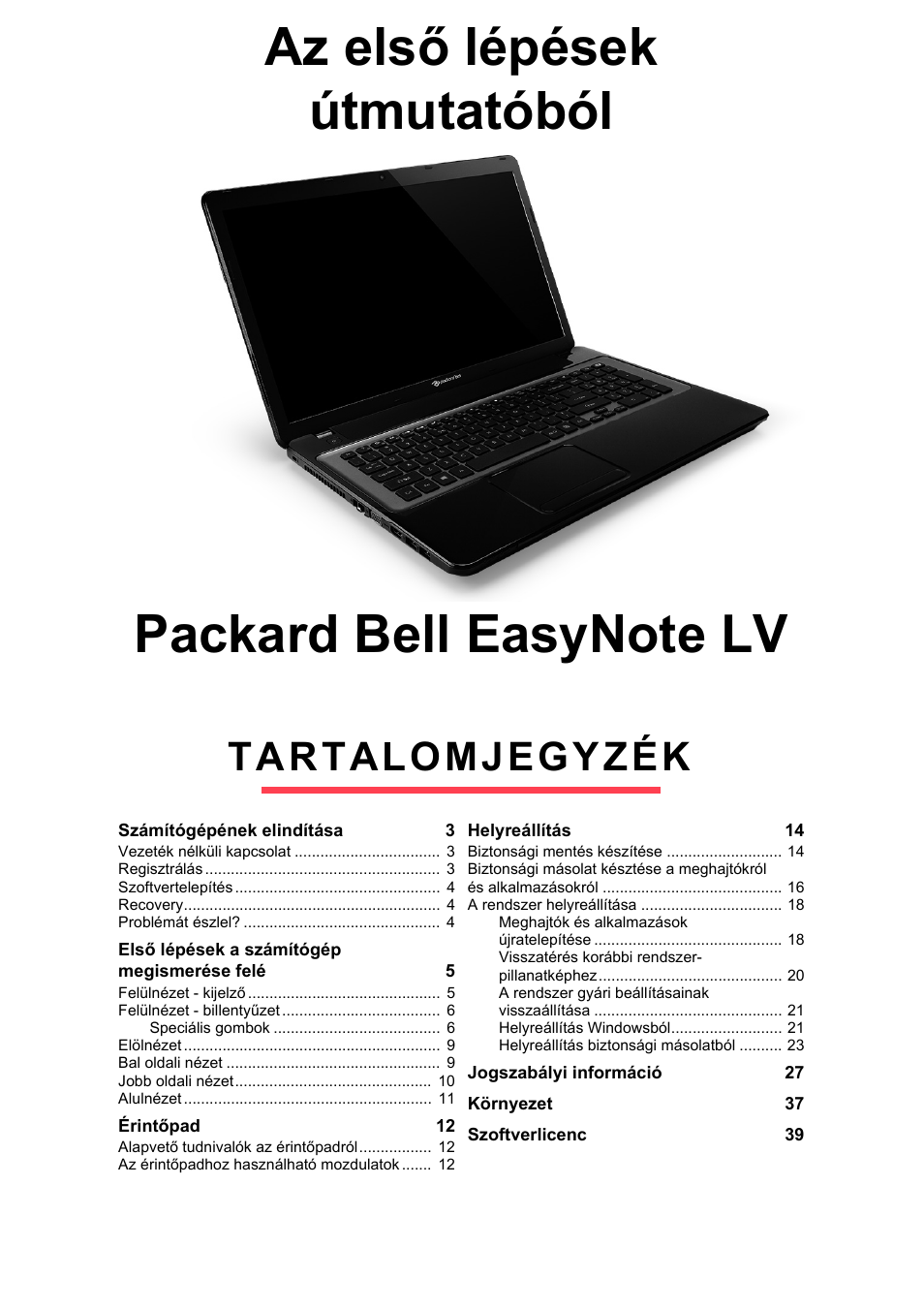 Magyar, Tartalomjegyzék | PACKARD BELL EN LV11HC Quick Start Guide User Manual | Page 519 / 920