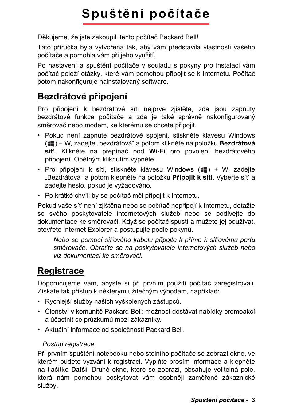Spuštění počítače, Bezdrátové připojení, Registrace | Bezdrátové připojení registrace | PACKARD BELL EN LV11HC Quick Start Guide User Manual | Page 561 / 920
