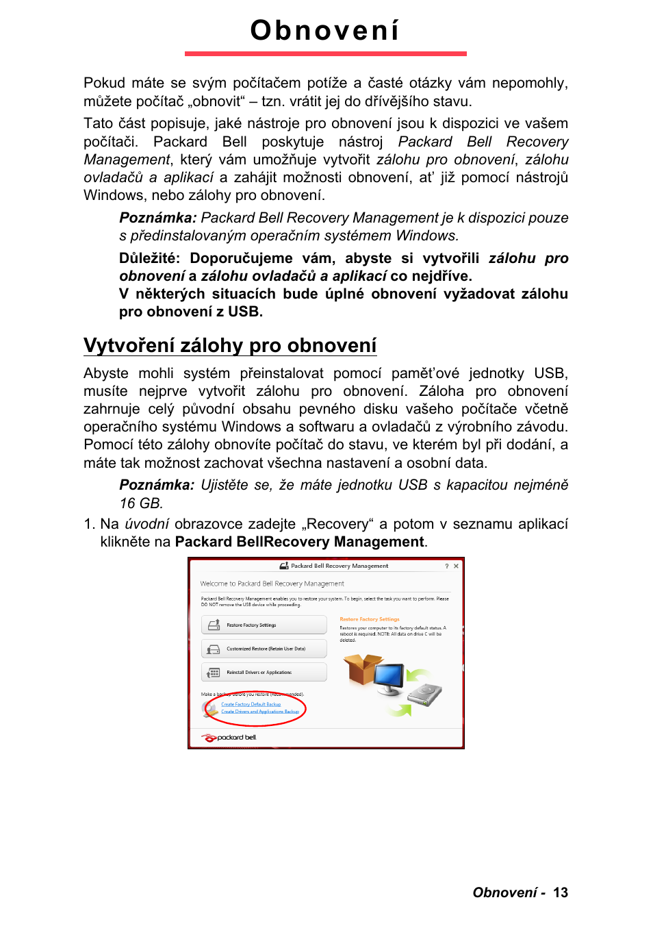 Obnovení, Vytvoření zálohy pro obnovení | PACKARD BELL EN LV11HC Quick Start Guide User Manual | Page 571 / 920