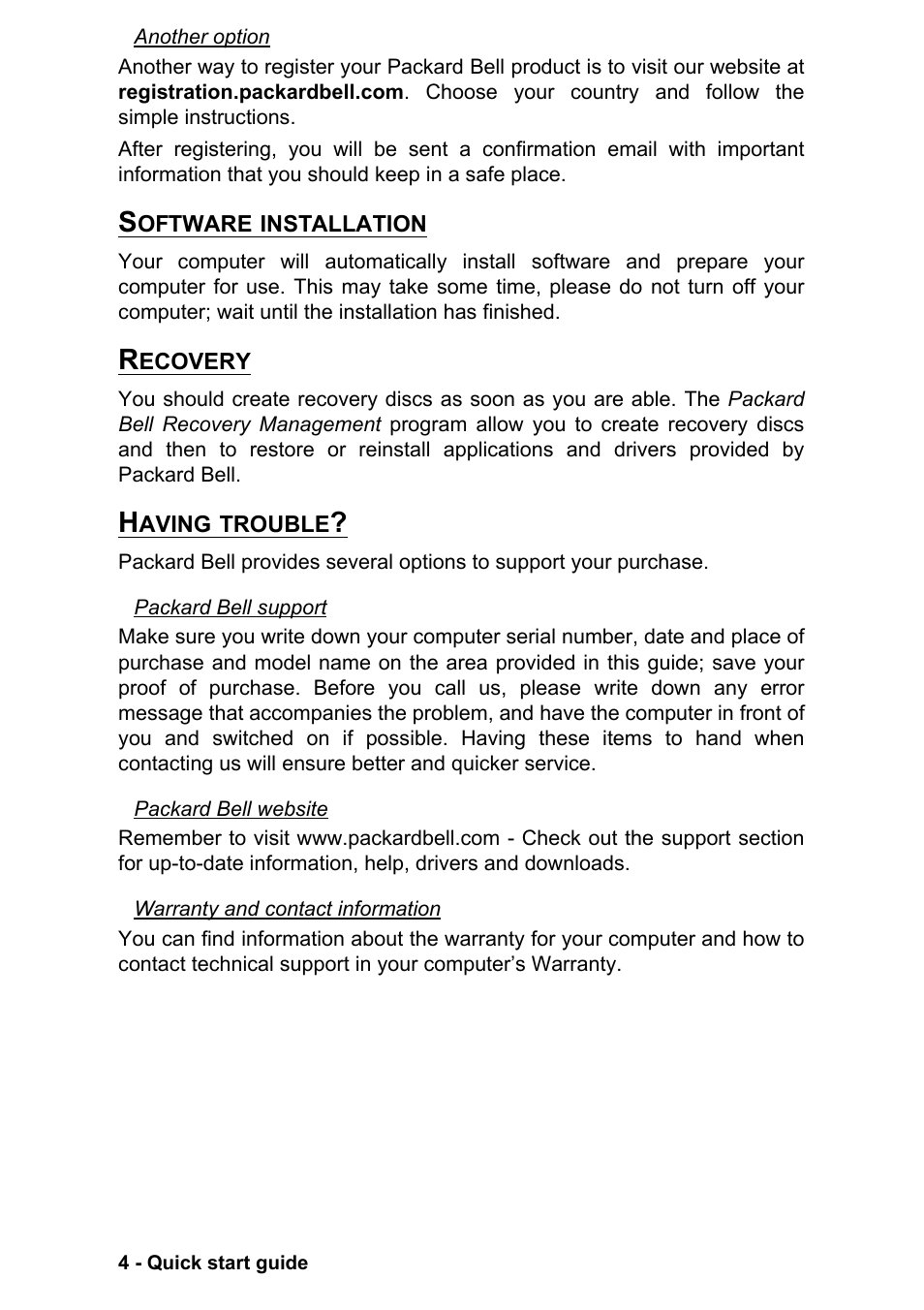 Software installation, Recovery, Having trouble | Software installation recovery having trouble | PACKARD BELL EN LV11HC Quick Start Guide User Manual | Page 6 / 920