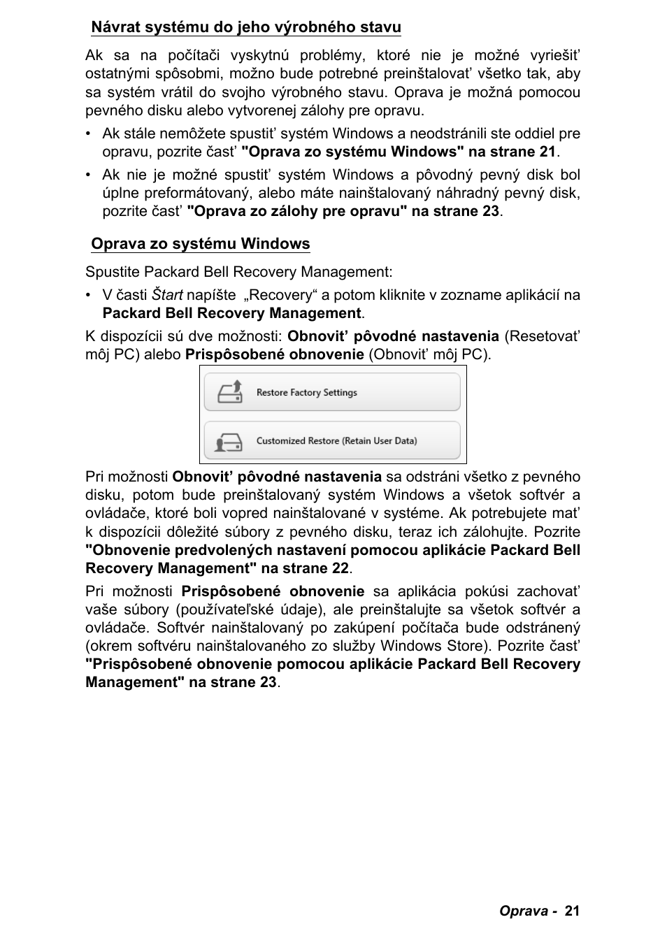 Návrat systému do jeho výrobného stavu, Oprava zo systému windows | PACKARD BELL EN LV11HC Quick Start Guide User Manual | Page 617 / 920