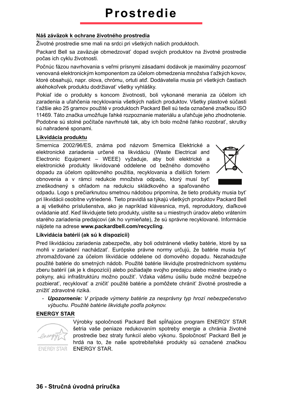 Prostredie | PACKARD BELL EN LV11HC Quick Start Guide User Manual | Page 632 / 920