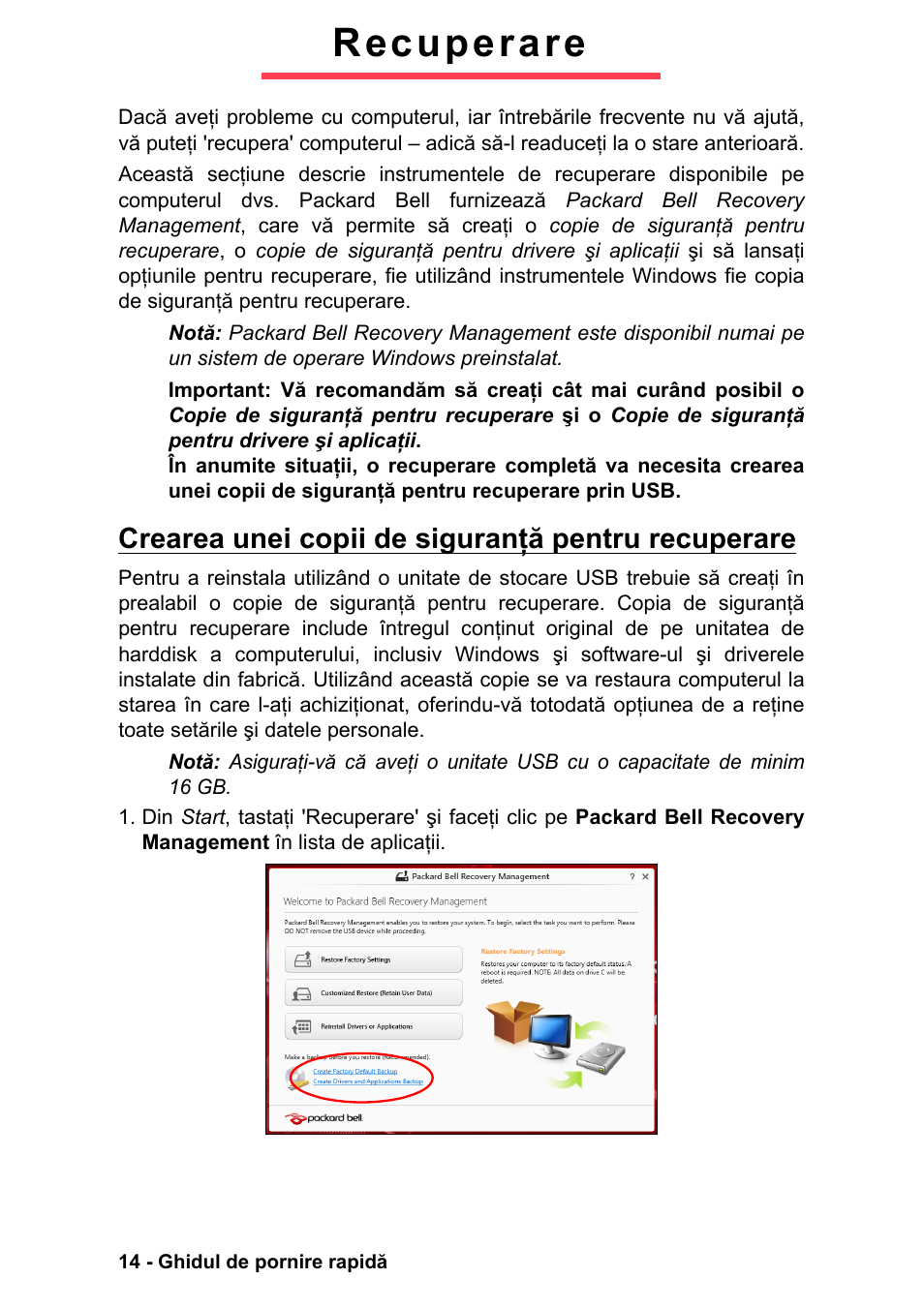 Recuperare, Crearea unei copii de siguranţă pentru recuperare | PACKARD BELL EN LV11HC Quick Start Guide User Manual | Page 650 / 920