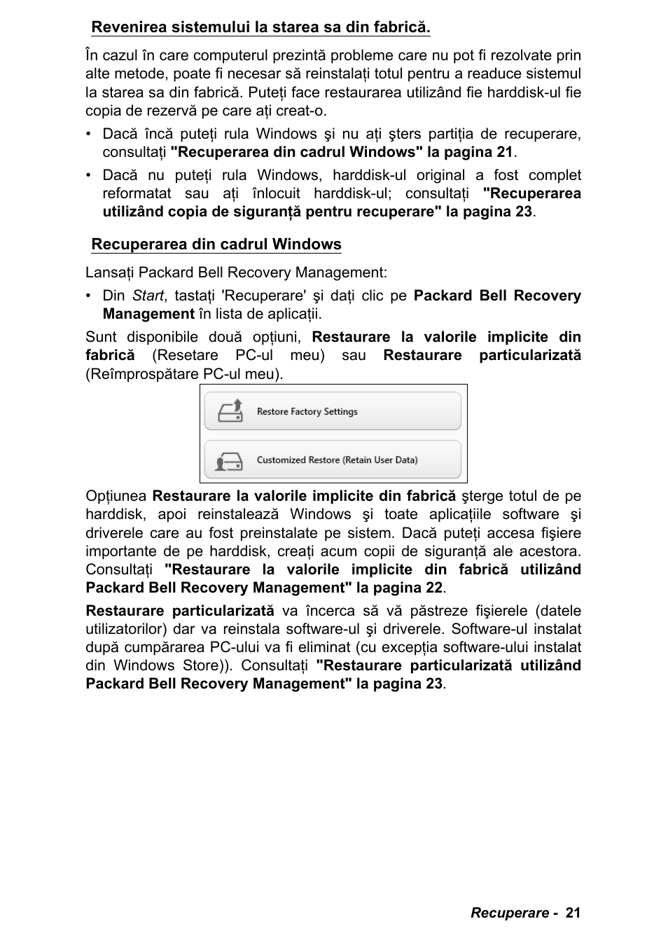 Revenirea sistemului la starea sa din fabrică, Recuperarea din cadrul windows | PACKARD BELL EN LV11HC Quick Start Guide User Manual | Page 657 / 920