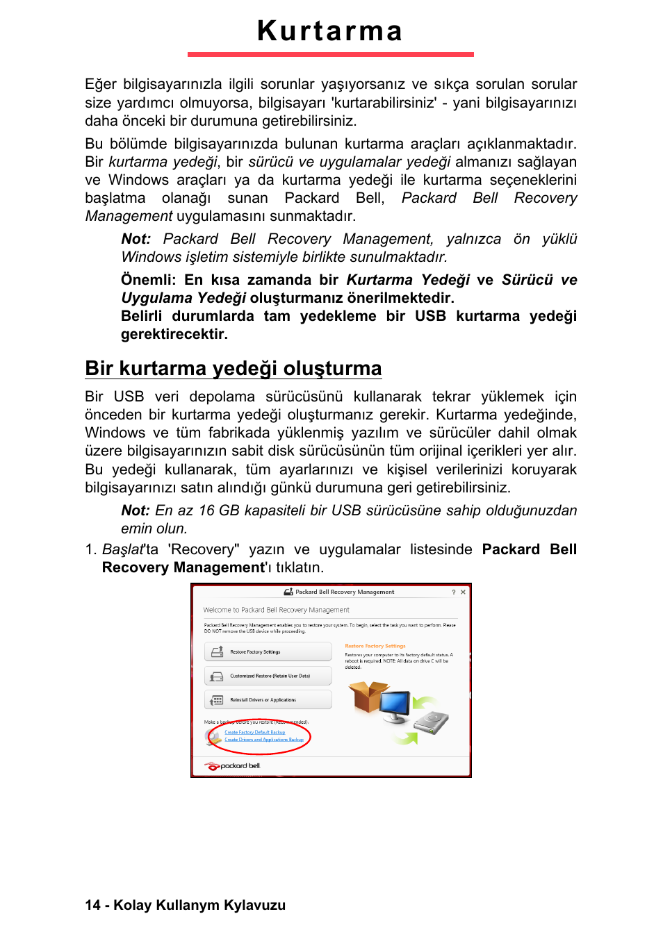 Kurtarma, Bir kurtarma yedeği oluşturma | PACKARD BELL EN LV11HC Quick Start Guide User Manual | Page 776 / 920