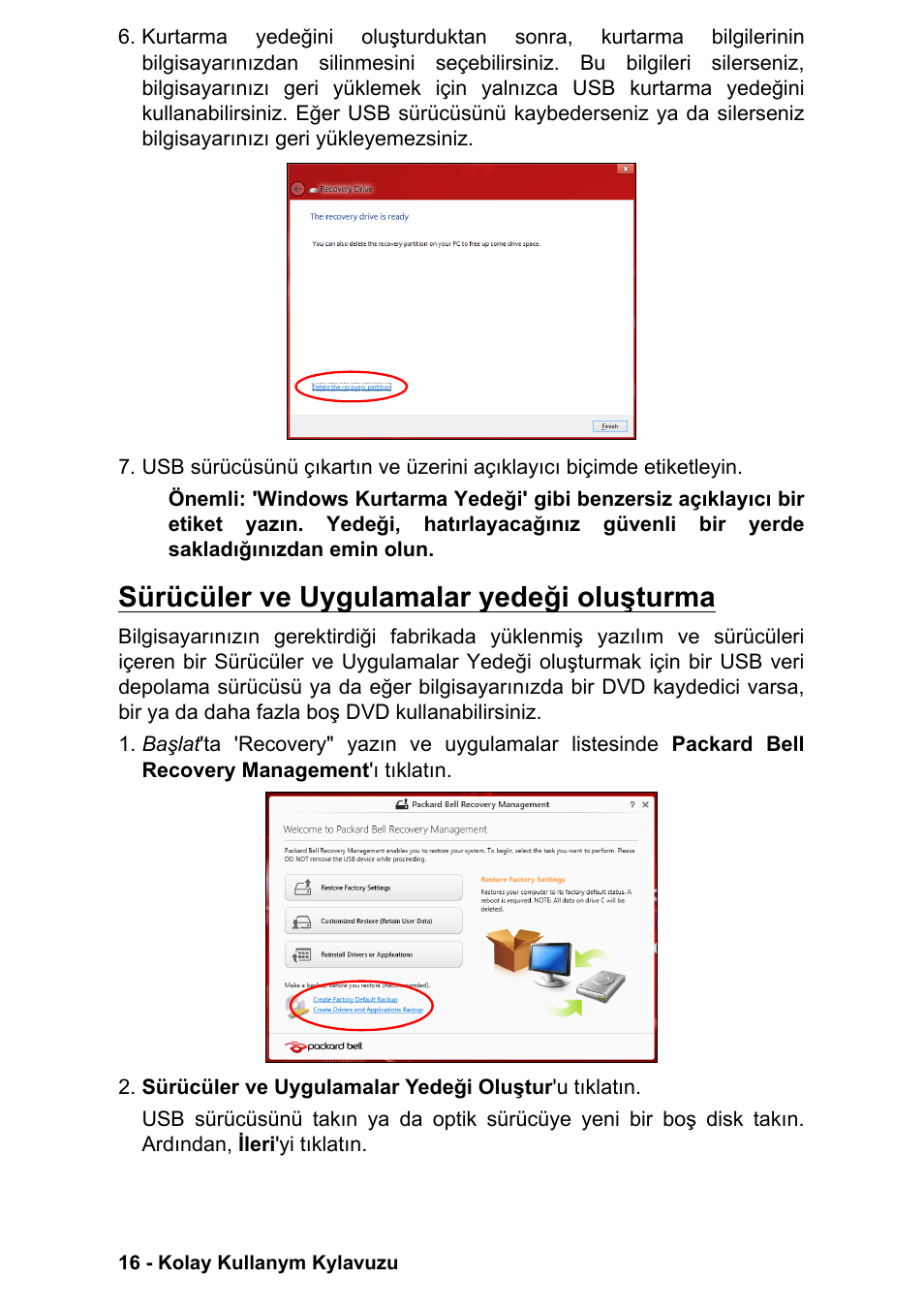 Sürücüler ve uygulamalar yedeği oluşturma | PACKARD BELL EN LV11HC Quick Start Guide User Manual | Page 778 / 920