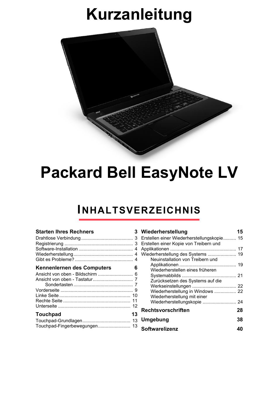 Deutsch, Nhaltsverzeichnis | PACKARD BELL EN LV11HC Quick Start Guide User Manual | Page 81 / 920