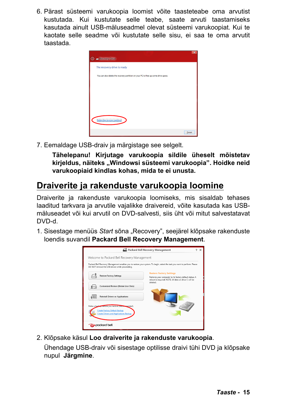 Draiverite ja rakenduste varukoopia loomine | PACKARD BELL EN LV11HC Quick Start Guide User Manual | Page 817 / 920