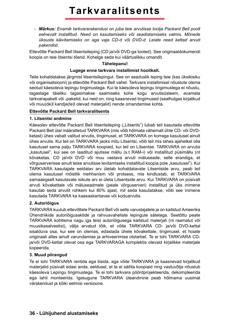 Tarkvaralitsents | PACKARD BELL EN LV11HC Quick Start Guide User Manual | Page 838 / 920