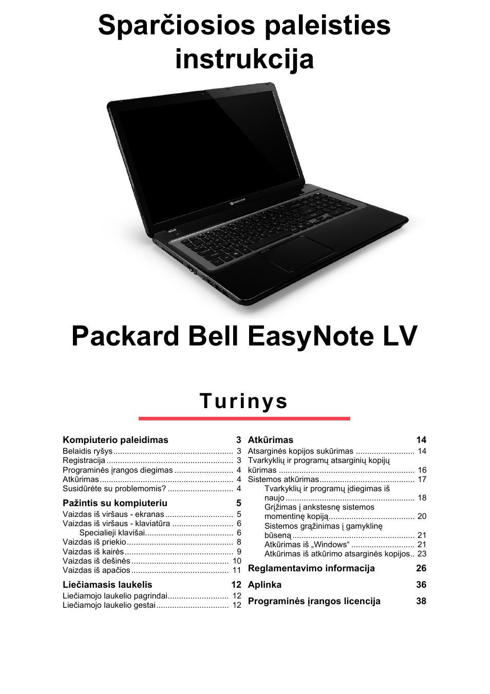 Lietuviškai, Turinys | PACKARD BELL EN LV11HC Quick Start Guide User Manual | Page 881 / 920