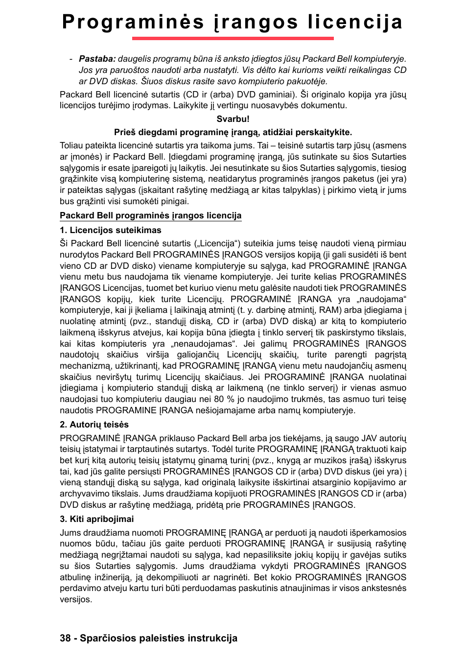 Programinės įrangos licencija | PACKARD BELL EN LV11HC Quick Start Guide User Manual | Page 917 / 920