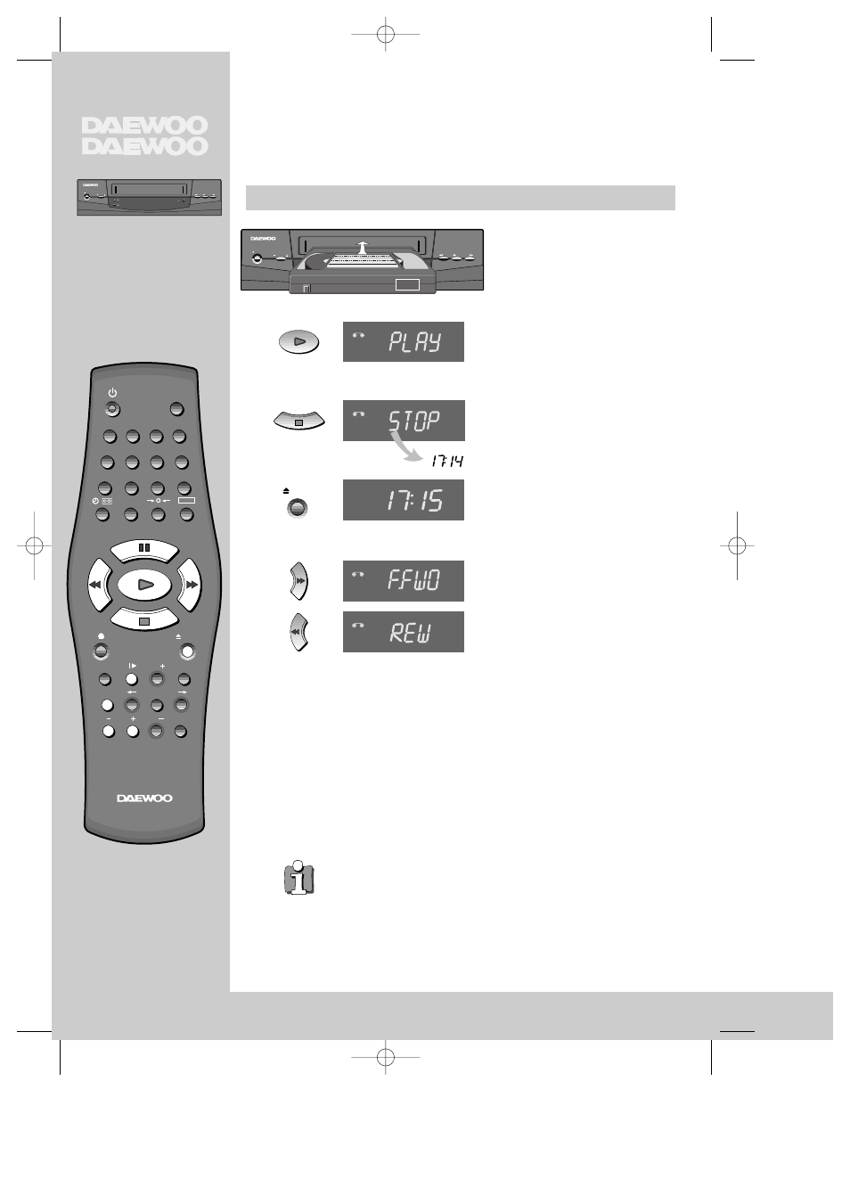 Playing back, Rec/ play rew ff stand by stop/ eject channel otr, Your tv and your video recorder are switched on | Play switches back to normal playback, Clock / counter / remaining time – page 12 | Daewoo K480 User Manual | Page 9 / 25