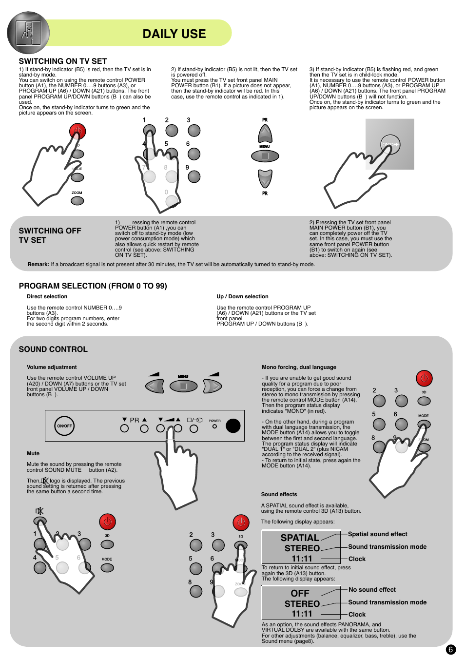 Daily use, Spatial, Stereo 11:11 | Switching on tv set switching off tv set, Sound control, Program selection (from 0 to 99) | Daewoo DSC-3210EGB User Manual | Page 7 / 7