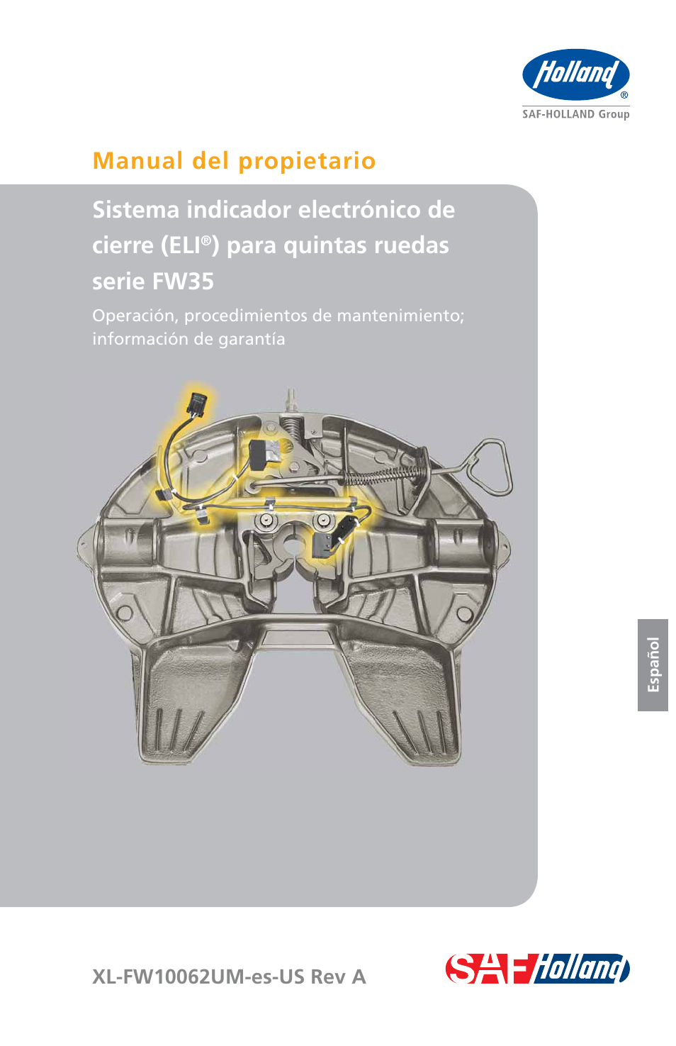 Para quintas ruedas serie fw35 | SAF-HOLLAND XL-FW10062UM Electronic Lock Indicator System (ELI) for FW35 Series Fifth Wheels User Manual | Page 13 / 24