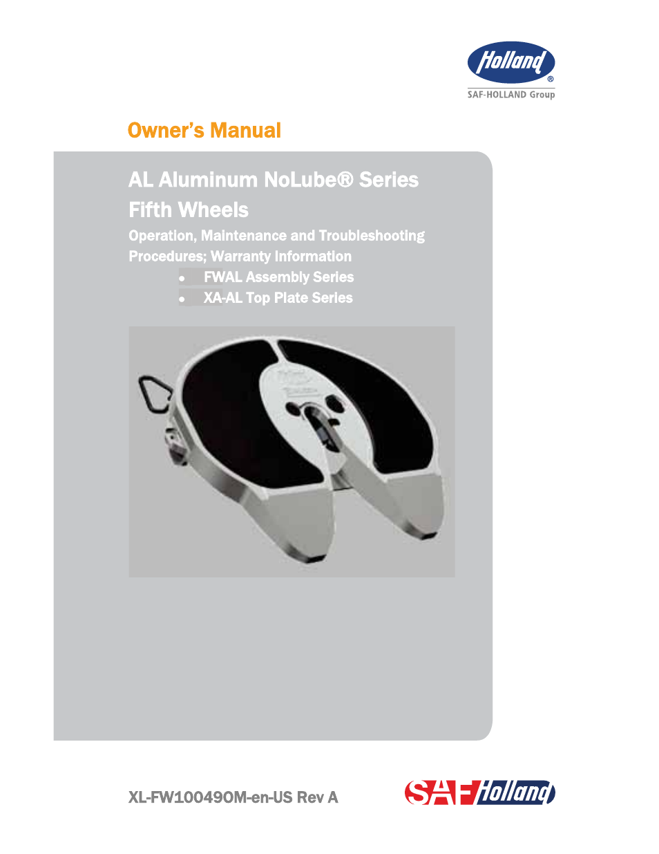 SAF-HOLLAND XL-FW10049OM AL Aluminum NoLube Series Fifth Wheels User Manual | 24 pages