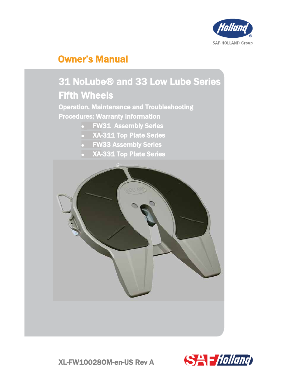 SAF-HOLLAND XL-FW10028OM 31 NoLube and 33 Low Lube Series Fifth Wheels User Manual | 28 pages