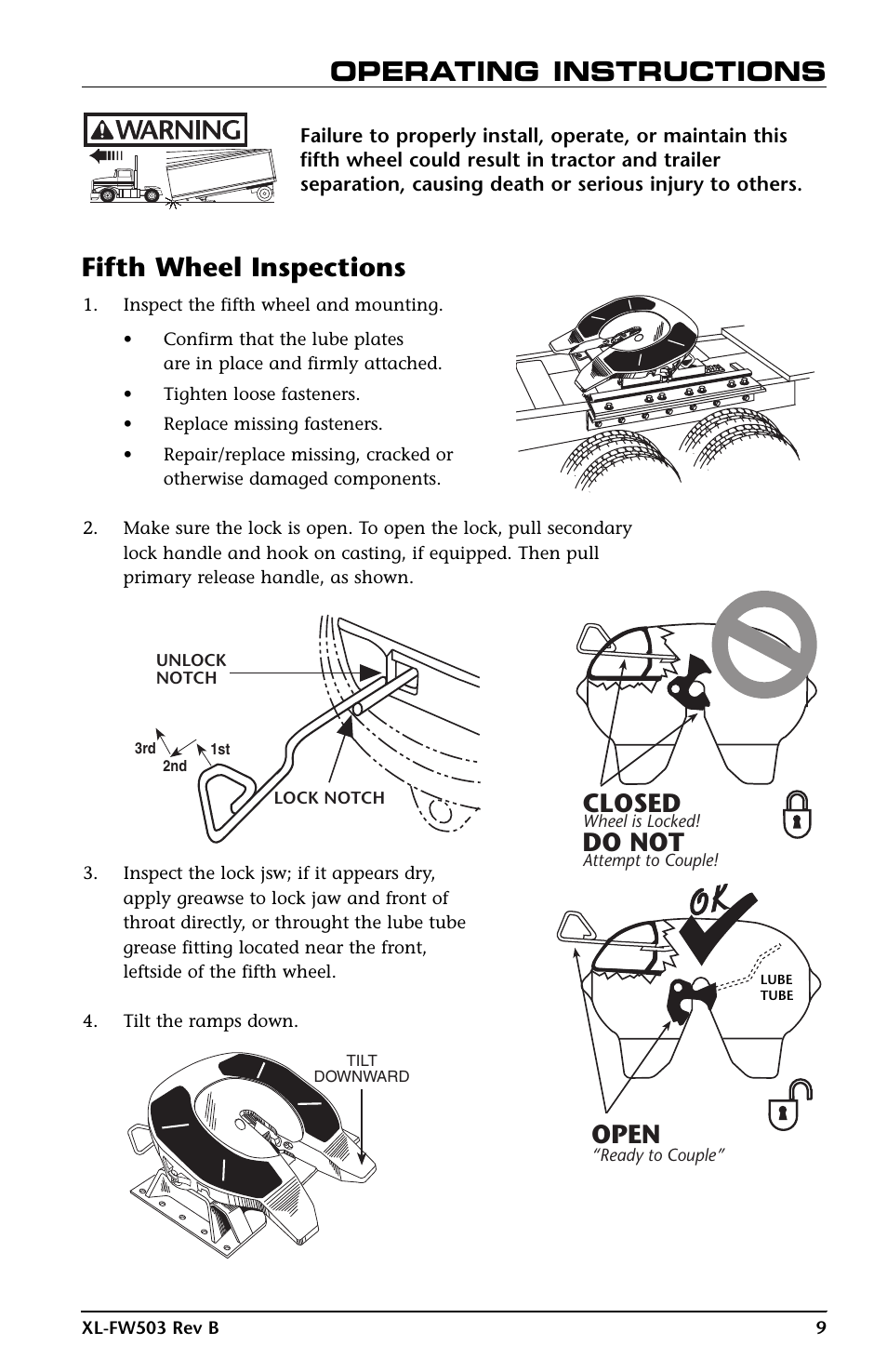 Operating instructions fifth wheel inspections, Open, Closed | Do not | SAF-HOLLAND XL-FW503 FleetMaster LowLube Series Fifth Wheels with Manual Sliding Secondary Lock XA-201-S10217, XA-201-S10579 & XA-231-S10217 User Manual | Page 9 / 24