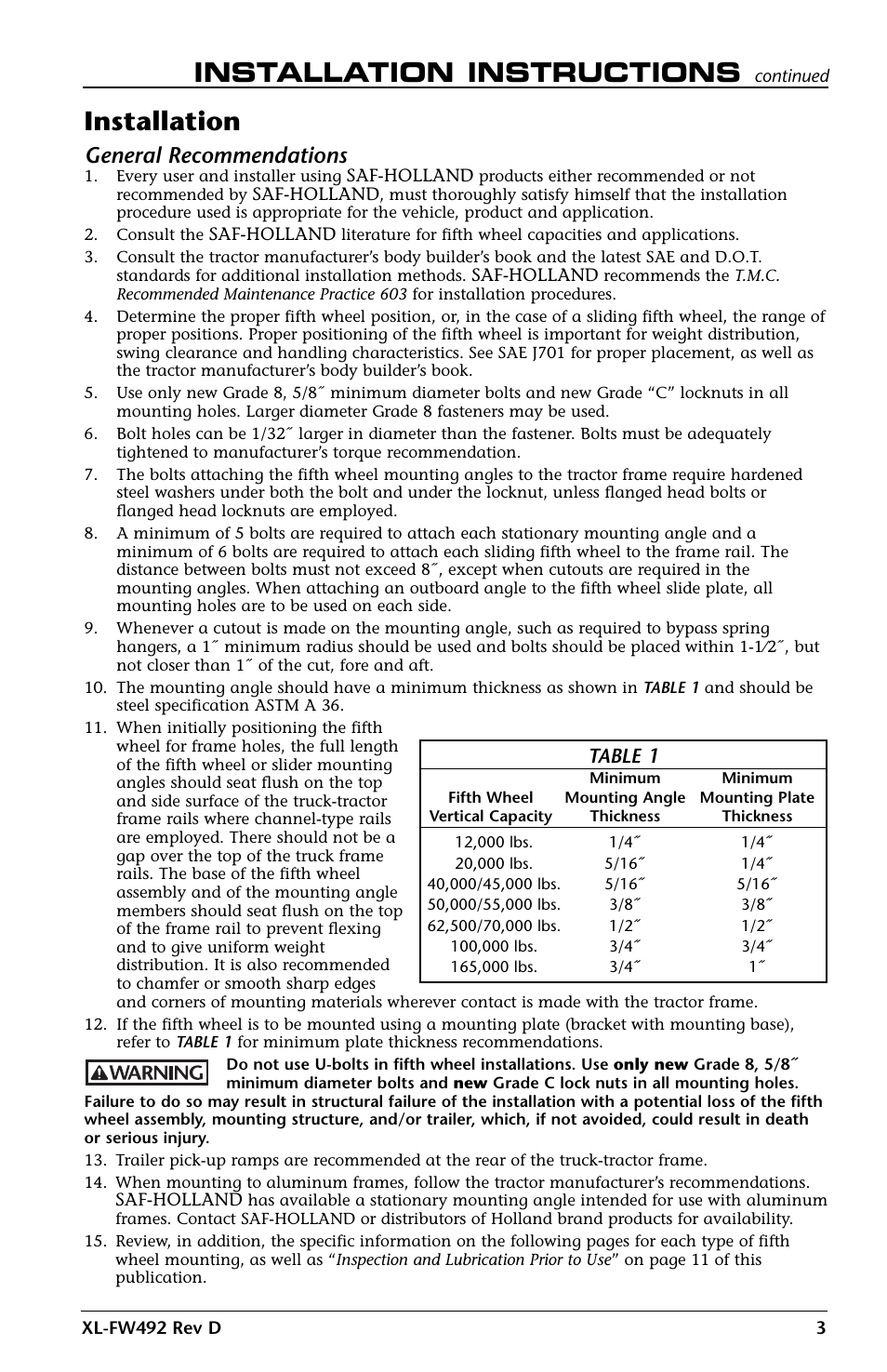 Installation instructions, Installation, General recommendations | Table 1 | SAF-HOLLAND XL-FW492 FW83 and XA-231 FleetMaster LowLube Series Fifth Wheel User Manual | Page 3 / 24