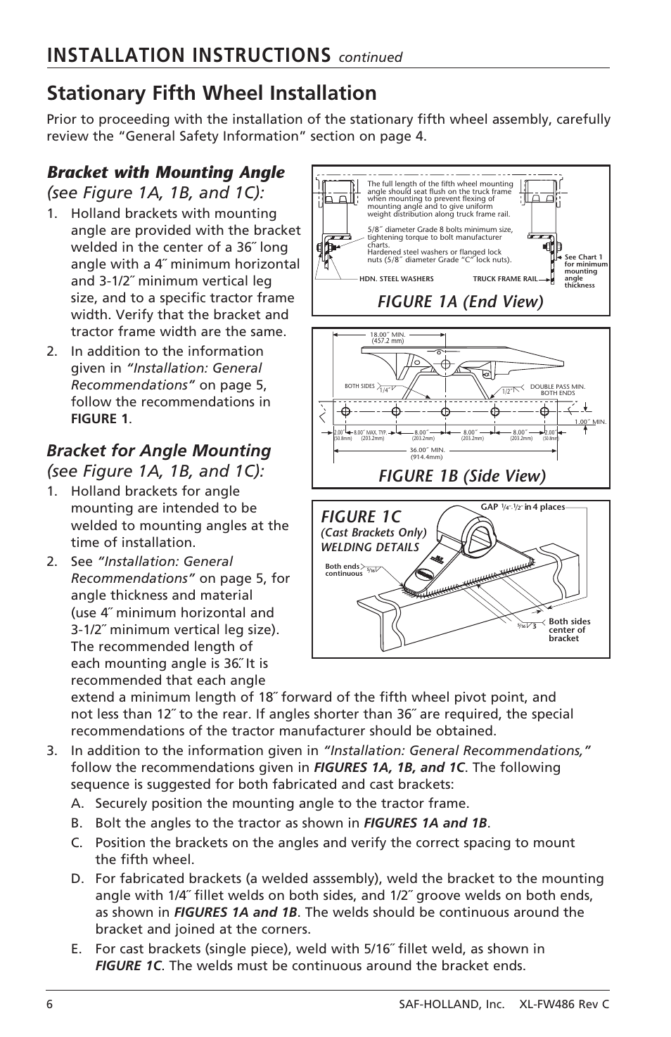 Installation instructions, Stationary fifth wheel installation, Figure 1c | Figure 1b (side view) figure 1a (end view), Continued, 6saf-holland, inc. xl-fw486 rev c, Cast brackets only) welding details | SAF-HOLLAND XL-FW486 FW2080 Series Fifth Wheel User Manual | Page 6 / 16