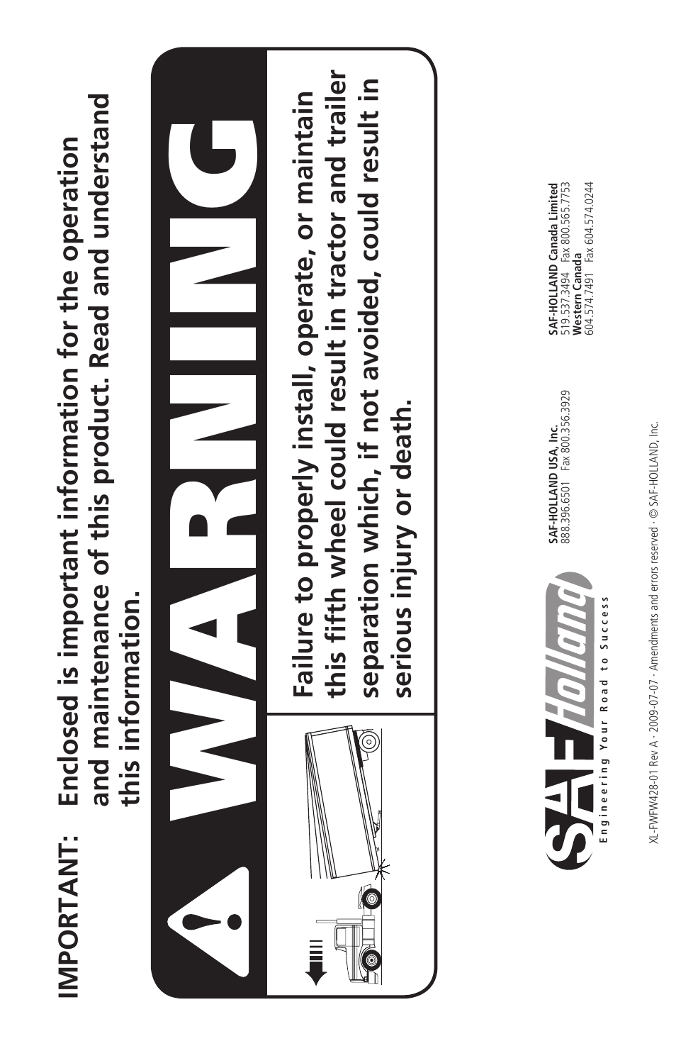 Wa r n in g | SAF-HOLLAND XL-FW428-01 FW2800 Series Hydraulic Elevating Fifth Wheels User Manual | Page 16 / 16