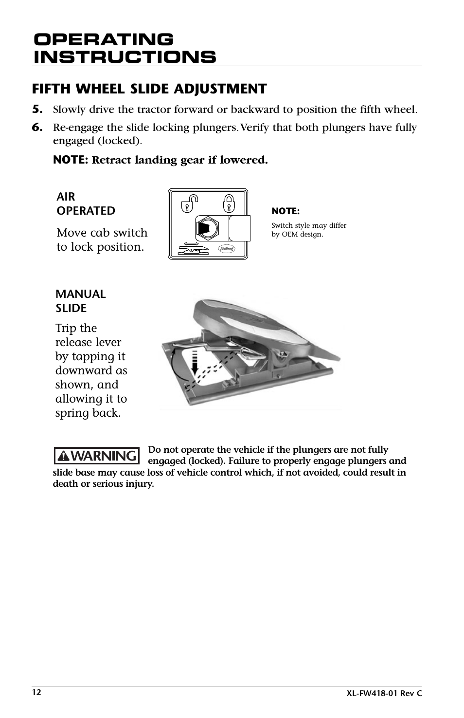 Operating instructions, Fifth wheel slide adjustment | SAF-HOLLAND XL-FW418-01 FW83 LowLube Fifth Wheel User Manual | Page 12 / 24