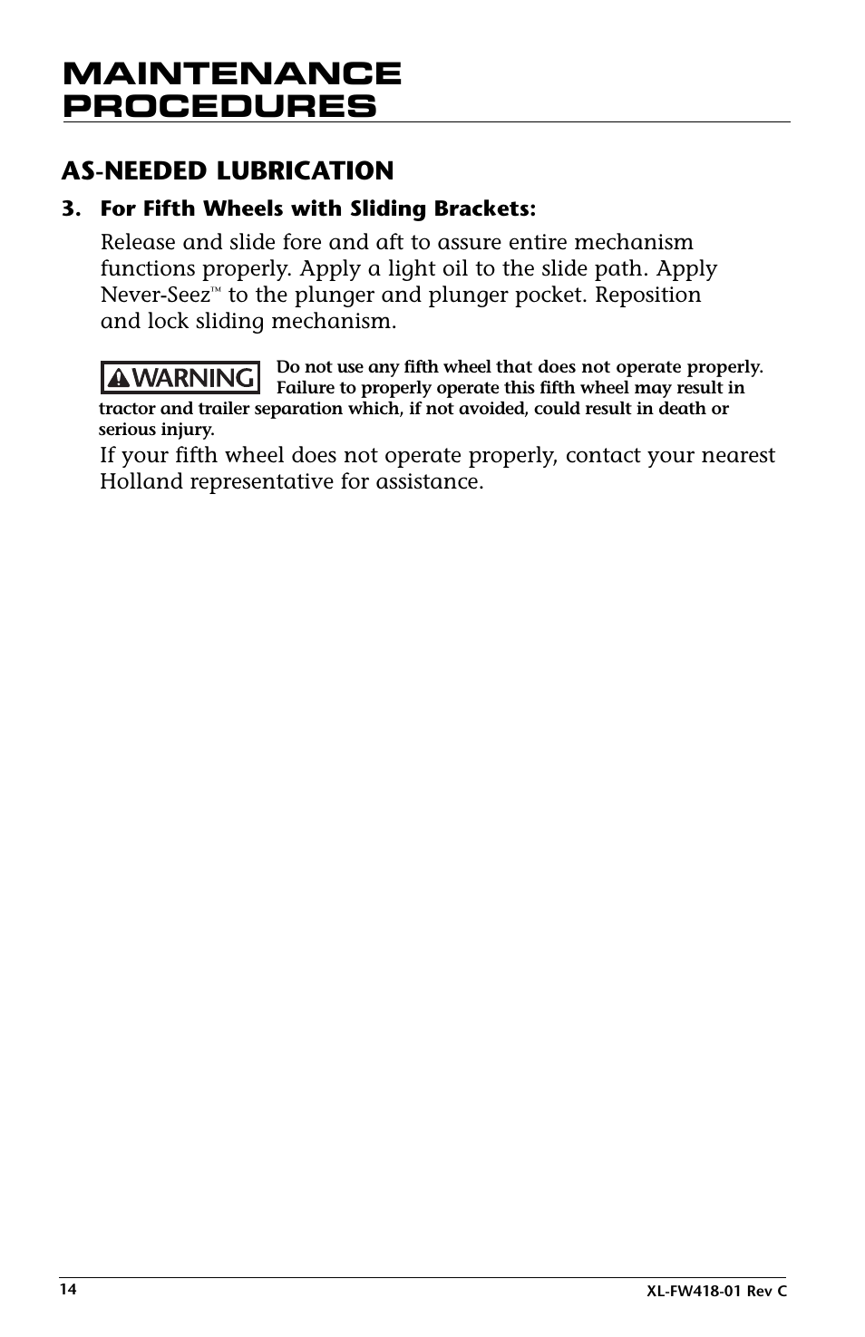 Maintenance procedures, As-needed lubrication | SAF-HOLLAND XL-FW418-01 FW83 LowLube Fifth Wheel User Manual | Page 14 / 24