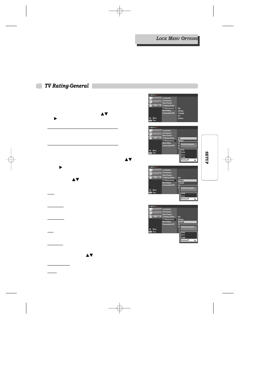 Tv rating-general, If you have already entered a password, Dialogue | Language, Violence, Tv-g, 25 setup, All programs with a ratings are blocked, General audience, Ptions | Daewoo DAC-100 User Manual | Page 26 / 36