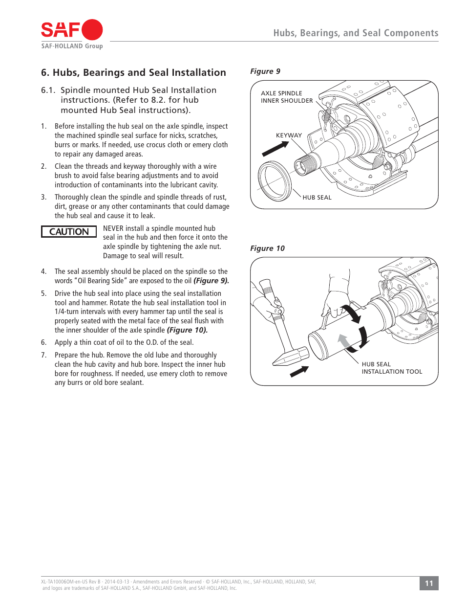 Hubs, bearings, and seal components, Hubs, bearings and seal installation | SAF-HOLLAND XL-TA10006OM Drum Brake Axles Tapered and Parallel Spindle Axles User Manual | Page 11 / 32