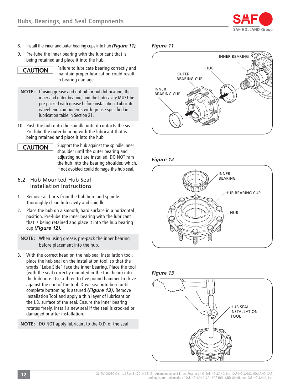 Hubs, bearings, and seal components | SAF-HOLLAND XL-TA10006OM Drum Brake Axles Tapered and Parallel Spindle Axles User Manual | Page 12 / 32