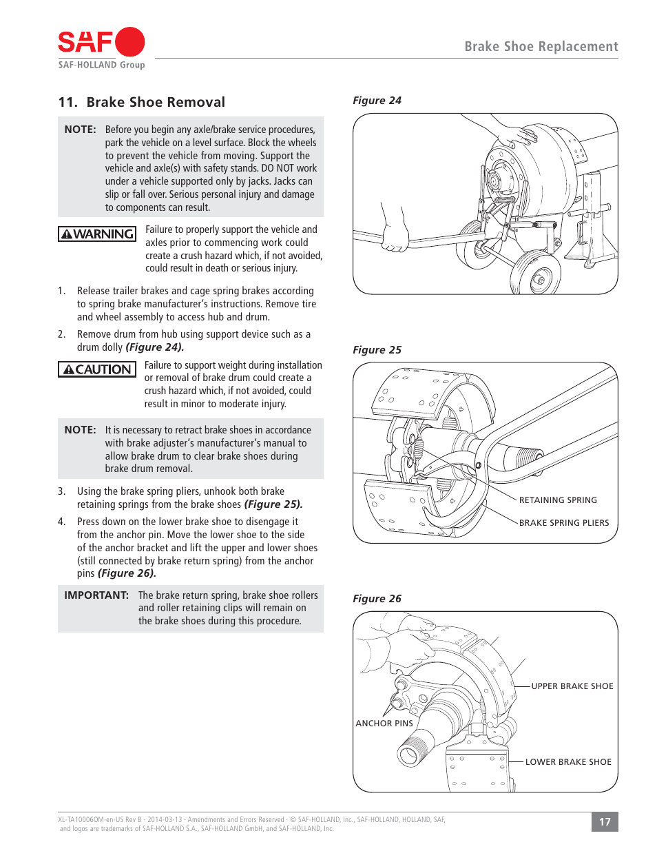 Brake shoe replacement, Brake shoe removal | SAF-HOLLAND XL-TA10006OM Drum Brake Axles Tapered and Parallel Spindle Axles User Manual | Page 17 / 32