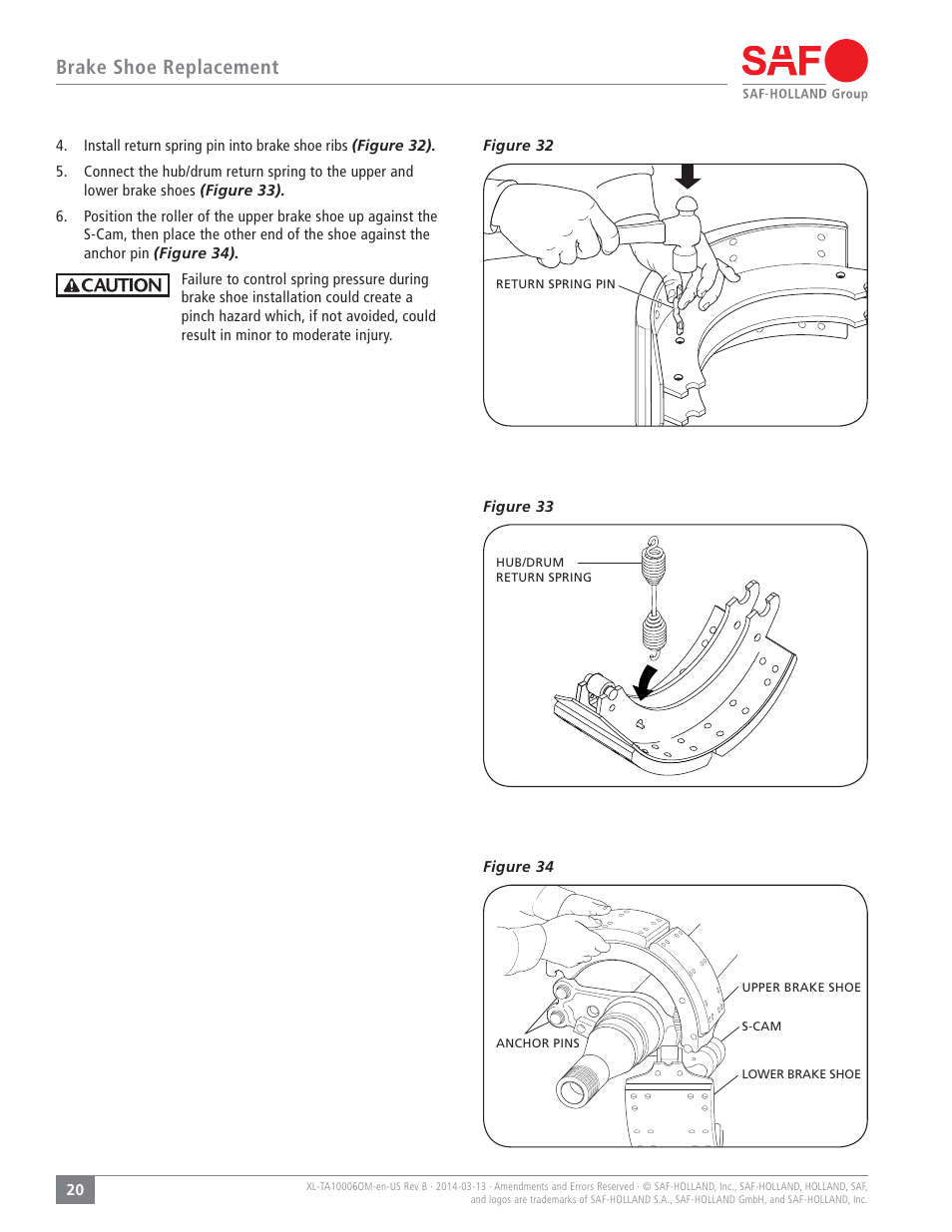 Brake shoe replacement | SAF-HOLLAND XL-TA10006OM Drum Brake Axles Tapered and Parallel Spindle Axles User Manual | Page 20 / 32
