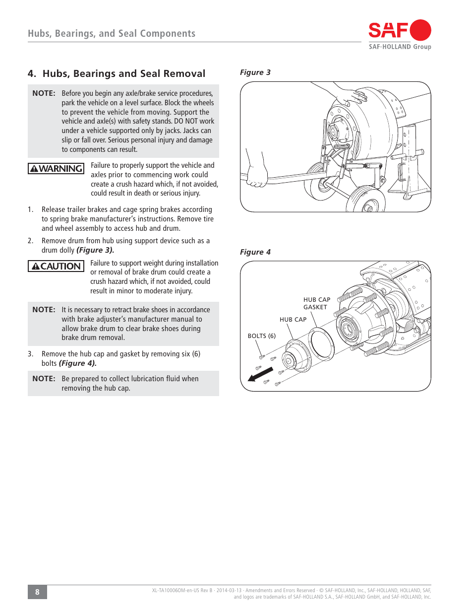 Hubs, bearings, and seal components, Hubs, bearings and seal removal | SAF-HOLLAND XL-TA10006OM Drum Brake Axles Tapered and Parallel Spindle Axles User Manual | Page 8 / 32