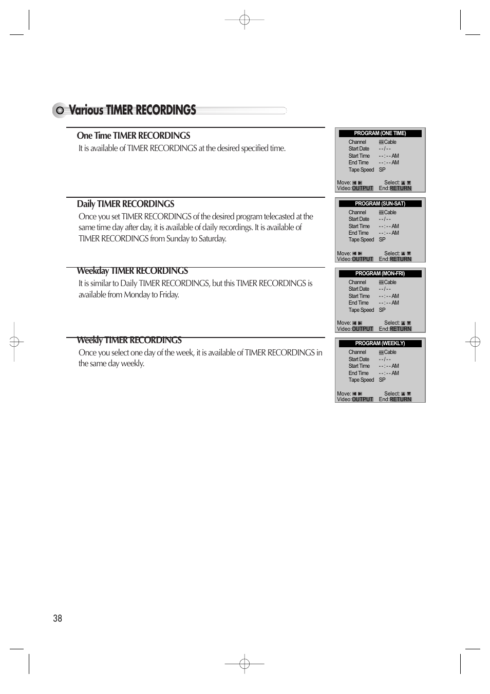 Various timer recordings, One time timer recordings, Daily timer recordings | Weekday timer recordings, Weekly timer recordings | Daewoo DV6T811N User Manual | Page 39 / 81