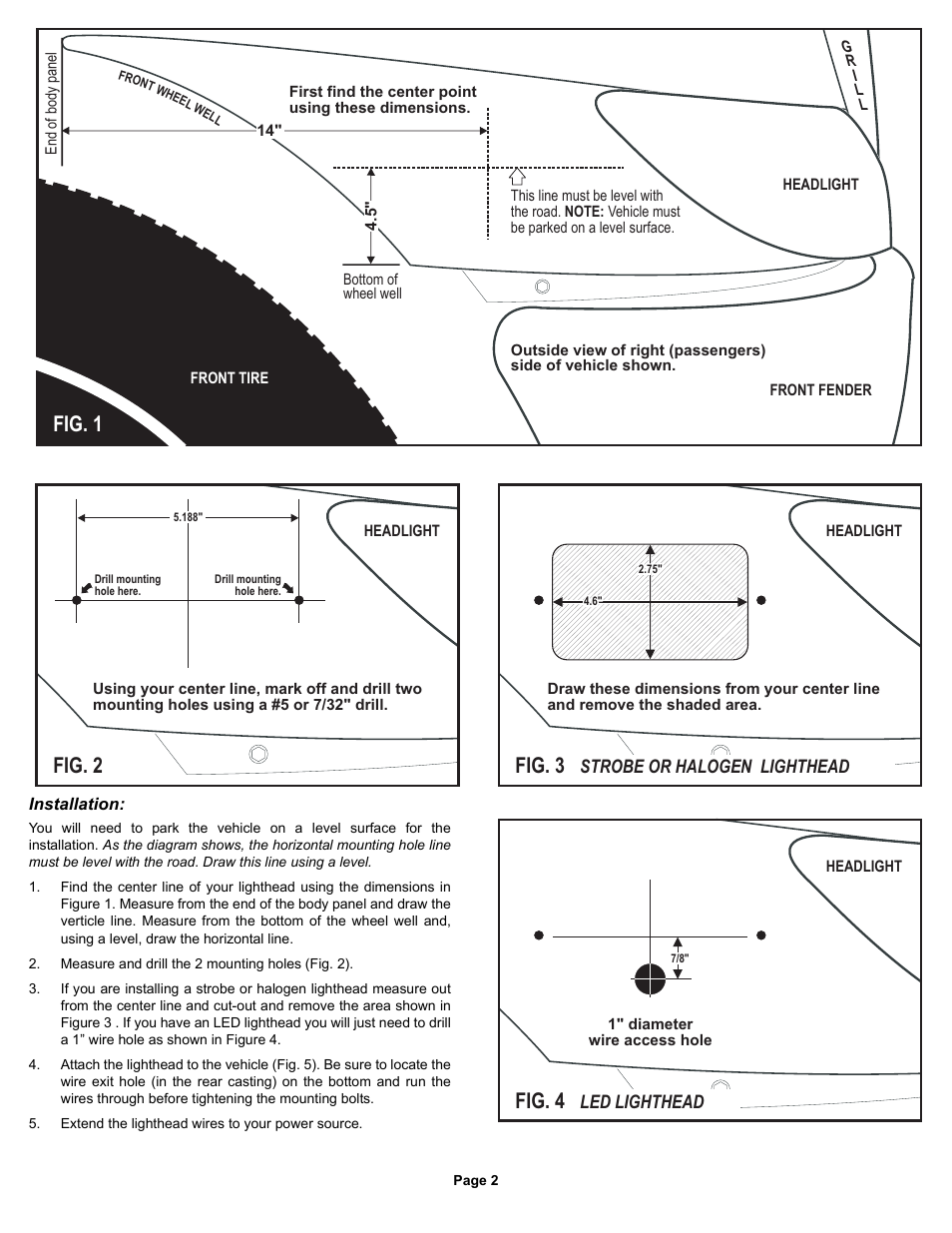 Fig. 1, Fig. 3, Fig. 2 | Fig. 4 | Whelen 4ILKT1 User Manual | Page 2 / 3