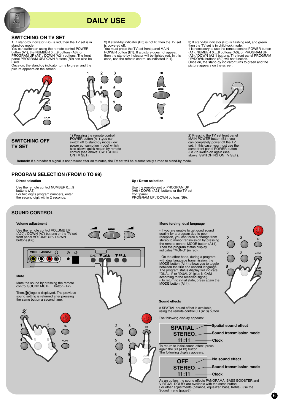 Daily use, Spatial, Stereo 11:11 | Switching on tv set switching off tv set, Sound control, Program selection (from 0 to 99) | Daewoo D W X -28W User Manual | Page 7 / 14
