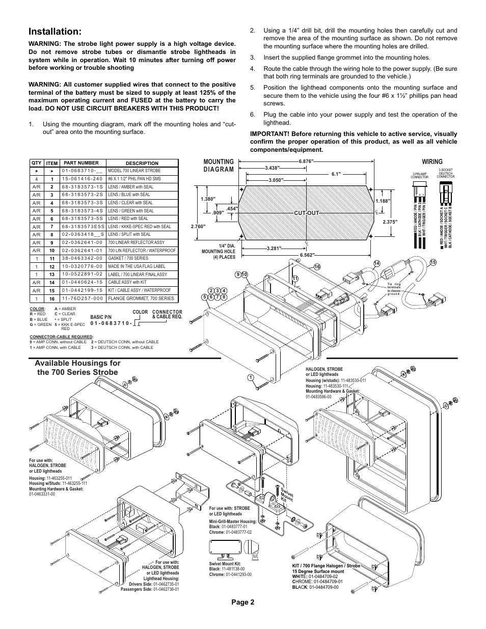 Installation, Available housings for the 700 series strobe, Page 2 | Wiring mounting diagram | Whelen 702000AR User Manual | Page 2 / 2